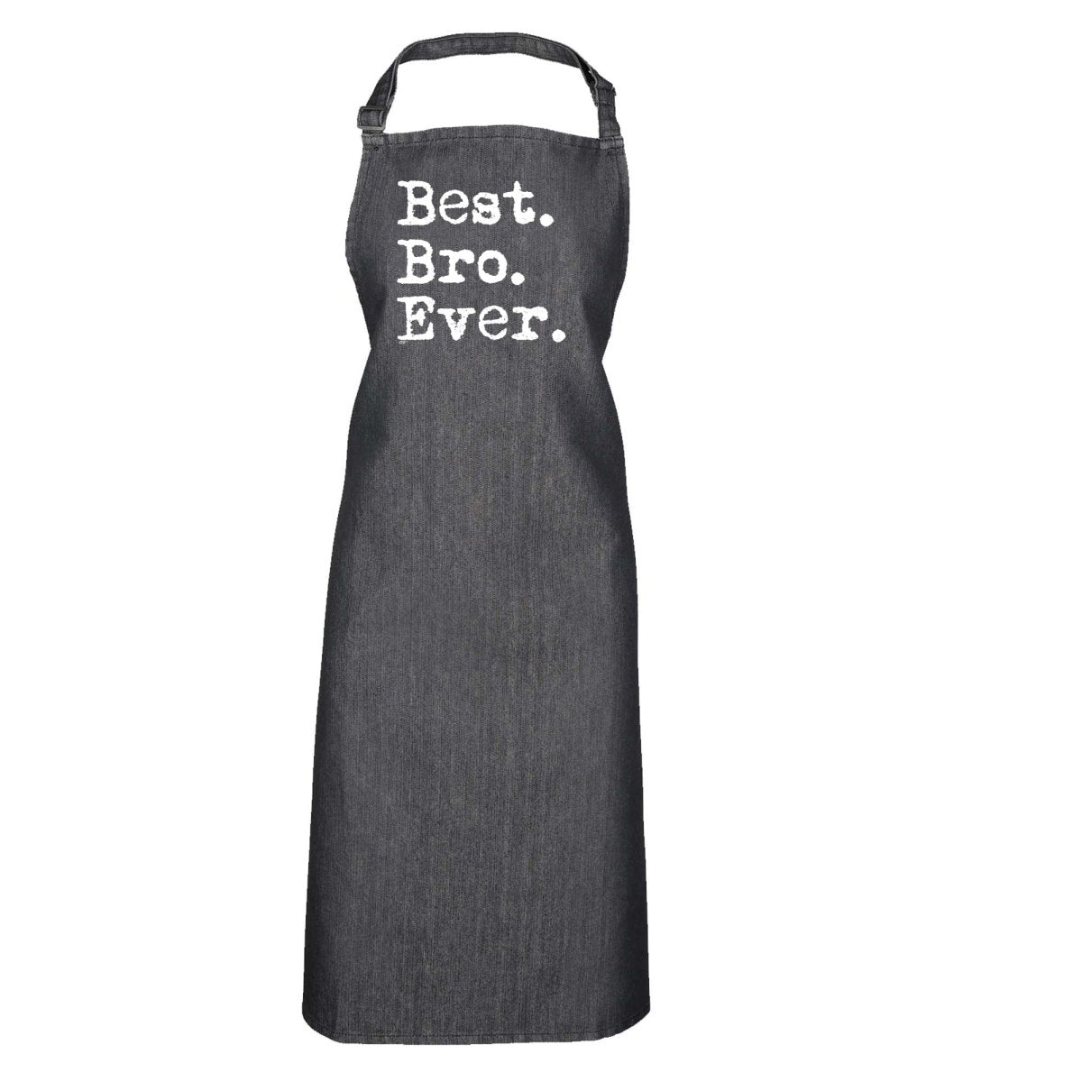 Best Bro Ever Brother - Funny Novelty Kitchen Adult Apron - 123t Australia | Funny T-Shirts Mugs Novelty Gifts