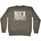 Buck Furpees - Funny Novelty Sweatshirt - 123t Australia | Funny T-Shirts Mugs Novelty Gifts