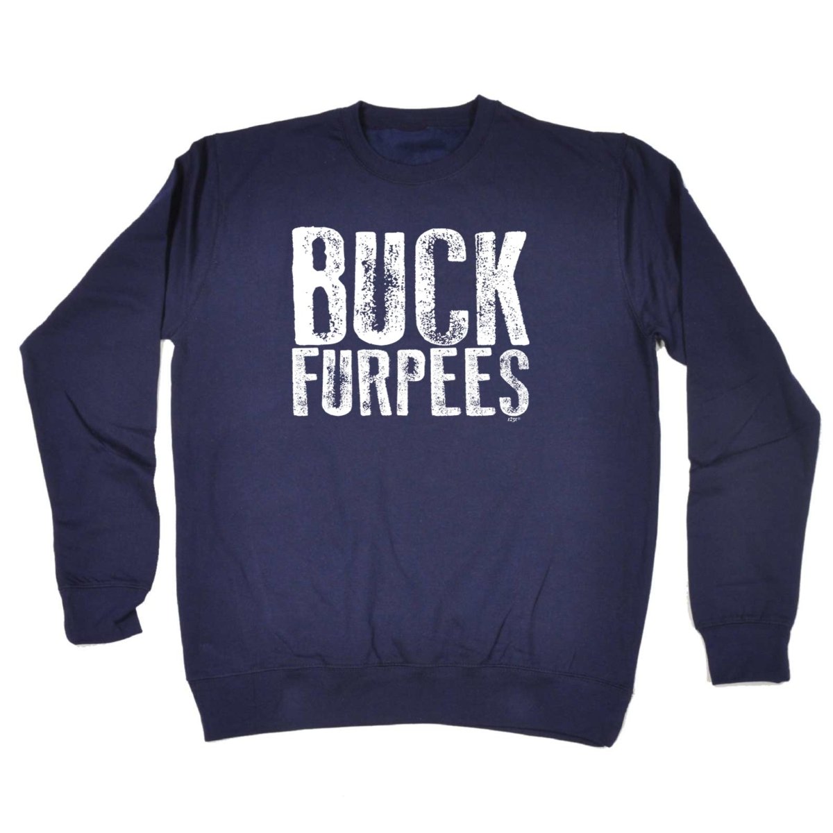 Buck Furpees - Funny Novelty Sweatshirt - 123t Australia | Funny T-Shirts Mugs Novelty Gifts