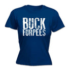 Buck Furpees - Funny Novelty Womens T-Shirt T Shirt Tshirt - 123t Australia | Funny T-Shirts Mugs Novelty Gifts