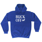 Buck Off - Funny Novelty Hoodies Hoodie - 123t Australia | Funny T-Shirts Mugs Novelty Gifts