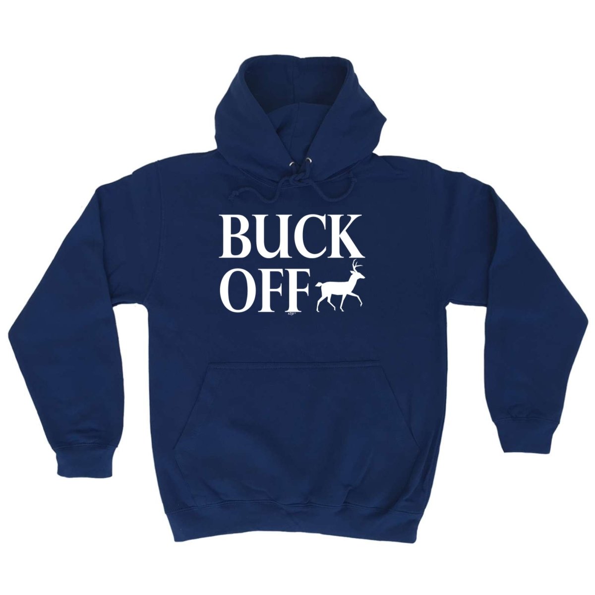 Buck Off - Funny Novelty Hoodies Hoodie - 123t Australia | Funny T-Shirts Mugs Novelty Gifts