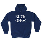 Buck Off - Funny Novelty Hoodies Hoodie - 123t Australia | Funny T-Shirts Mugs Novelty Gifts