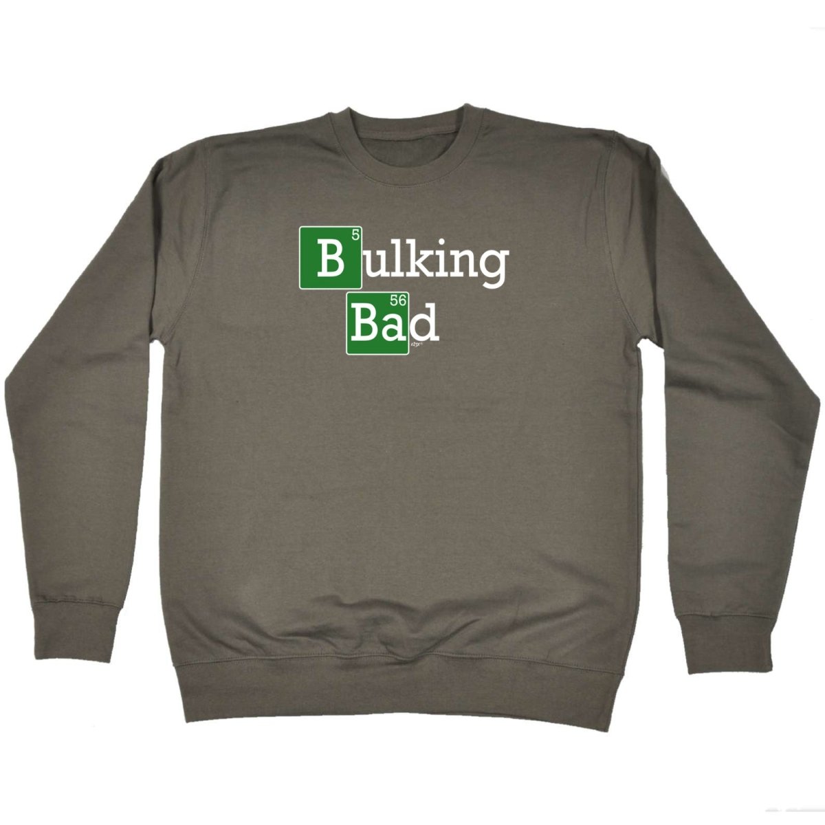 Bulking Bad - Funny Novelty Sweatshirt - 123t Australia | Funny T-Shirts Mugs Novelty Gifts