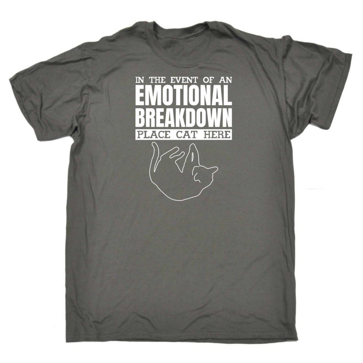 Cats In The Event Of An Emotional Breakdown Place Cat Here - Mens Funny T-Shirt Tshirts - 123t Australia | Funny T-Shirts Mugs Novelty Gifts