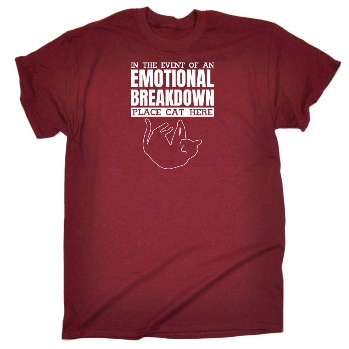 Cats In The Event Of An Emotional Breakdown Place Cat Here - Mens Funny T-Shirt Tshirts - 123t Australia | Funny T-Shirts Mugs Novelty Gifts