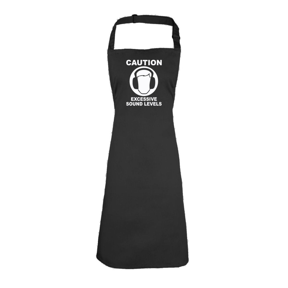 Caution Excessive Sound Levels - Funny Novelty Kitchen Adult Apron - 123t Australia | Funny T-Shirts Mugs Novelty Gifts