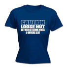 Caution Loose Nut Between Driver Seat - Funny Womens T-Shirt Tshirt - 123t Australia | Funny T-Shirts Mugs Novelty Gifts