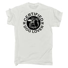 Certified Dog Lover Dogs - Mens Funny T-Shirt Tshirts - 123t Australia | Funny T-Shirts Mugs Novelty Gifts