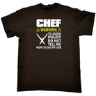 Chef Warning To Avoid Injury Do Not Tell Me - Mens Funny T-Shirt Tshirts - 123t Australia | Funny T-Shirts Mugs Novelty Gifts