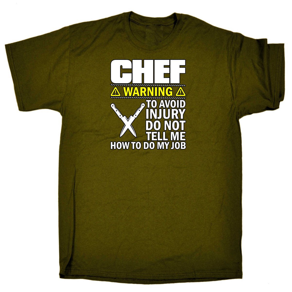 Chef Warning To Avoid Injury Do Not Tell Me - Mens Funny T-Shirt Tshirts - 123t Australia | Funny T-Shirts Mugs Novelty Gifts