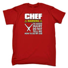 Chef Warning To Avoid Injury Do Not Tell Me - Mens Funny T-Shirt Tshirts - 123t Australia | Funny T-Shirts Mugs Novelty Gifts