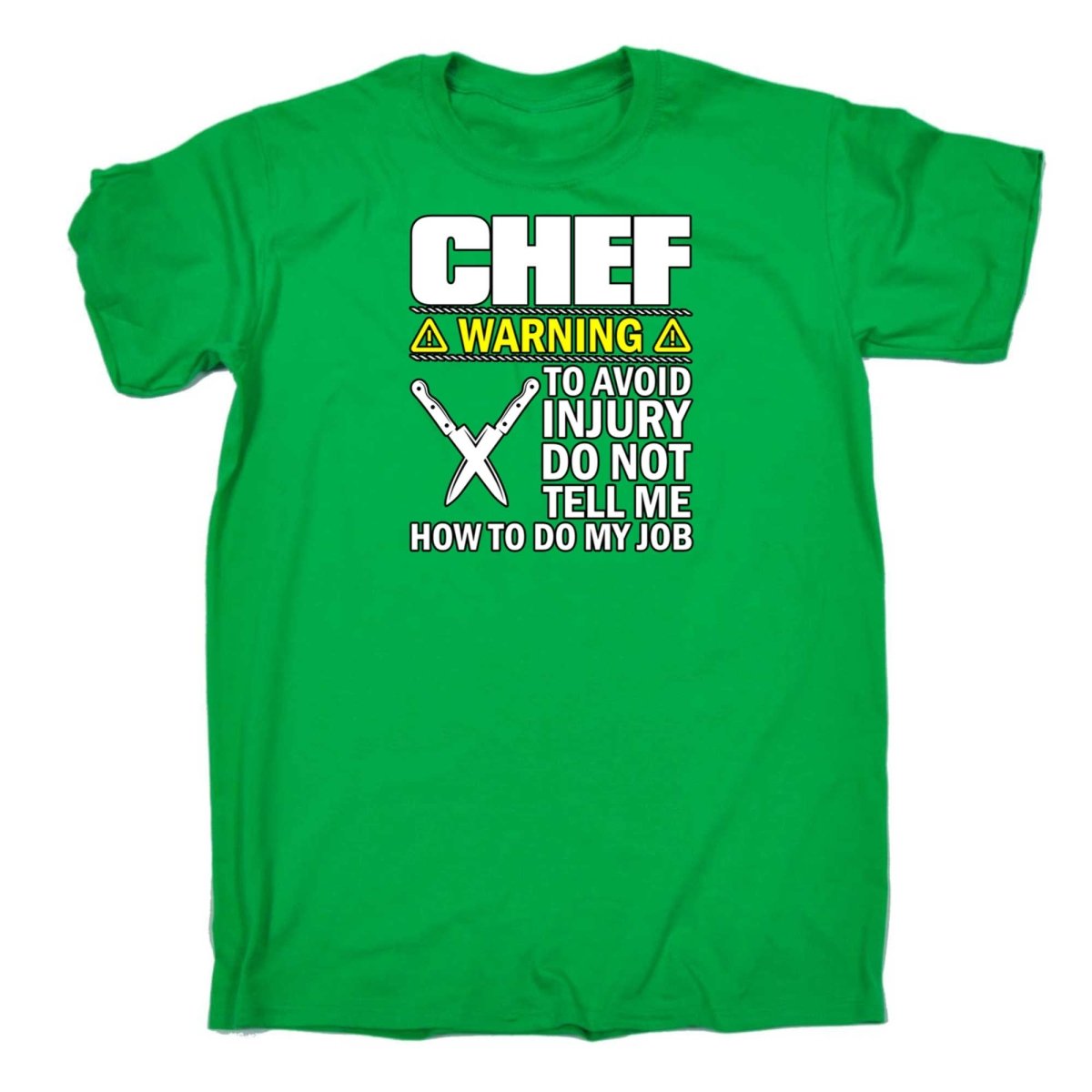 Chef Warning To Avoid Injury Do Not Tell Me - Mens Funny T-Shirt Tshirts - 123t Australia | Funny T-Shirts Mugs Novelty Gifts