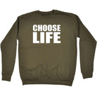 Choose Life White - Funny Novelty Sweatshirt - 123t Australia | Funny T-Shirts Mugs Novelty Gifts