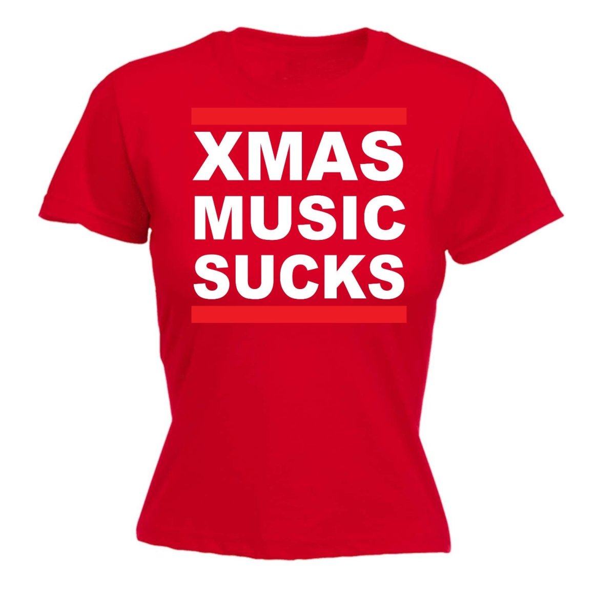 Chrismas Music Sucks - Funny Womens T-Shirt Tshirt - 123t Australia | Funny T-Shirts Mugs Novelty Gifts