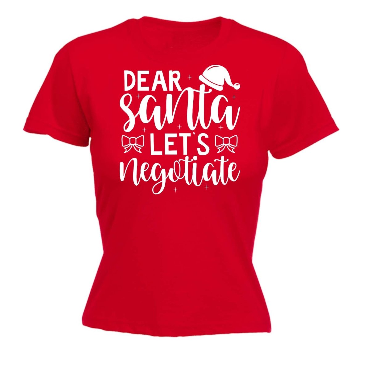 Christmas Dear Santa Lets Neotiate - Funny Womens T-Shirt Tshirt - 123t Australia | Funny T-Shirts Mugs Novelty Gifts