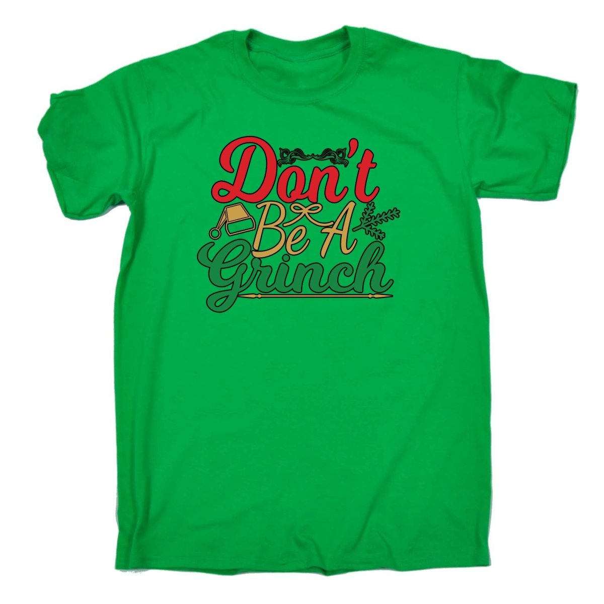 Christmas Dont Be A Grinch Xmas - Mens Funny T-Shirt Tshirts Tee Shirt - 123t Australia | Funny T-Shirts Mugs Novelty Gifts