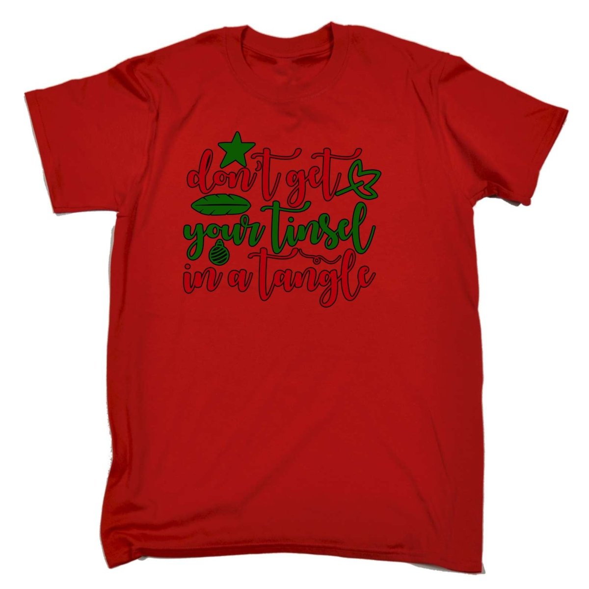 Christmas Dont Get Your Tinsel In A Tangle Xmas - Mens Funny T-Shirt Tshirts Tee Shirt - 123t Australia | Funny T-Shirts Mugs Novelty Gifts