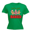 Christmas Lets Go Get Baked - Funny Womens T-Shirt Tshirt - 123t Australia | Funny T-Shirts Mugs Novelty Gifts