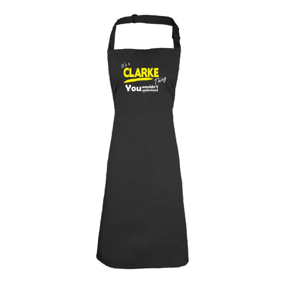 Clarke V1 Surname Thing - Funny Novelty Kitchen Adult Apron - 123t Australia | Funny T-Shirts Mugs Novelty Gifts