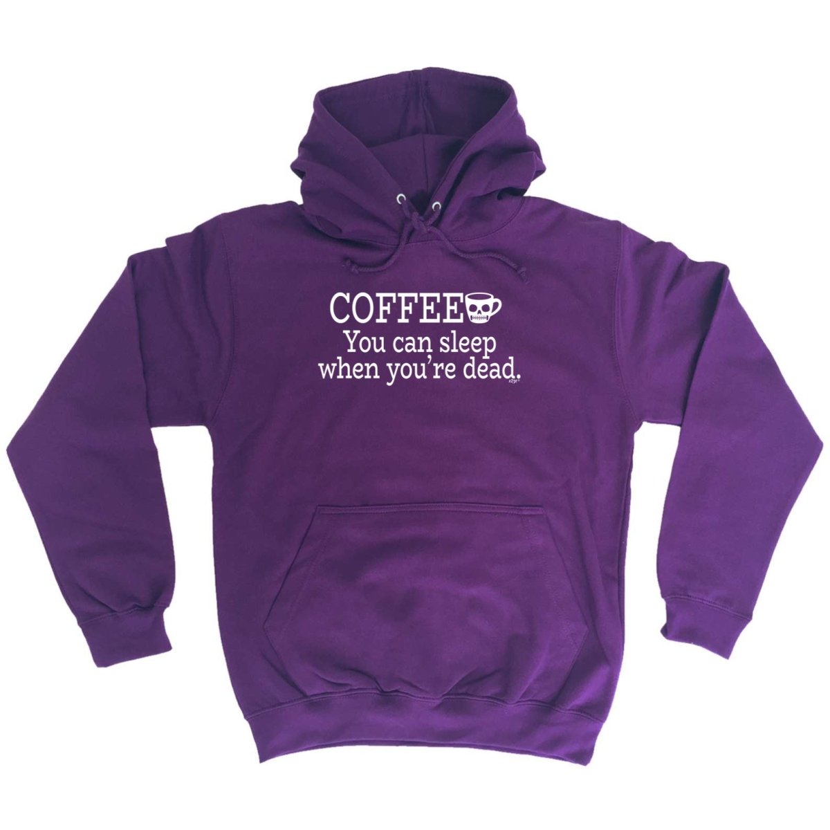 Coffee You Can Sleep Youre Dead - Funny Novelty Hoodies Hoodie - 123t Australia | Funny T-Shirts Mugs Novelty Gifts