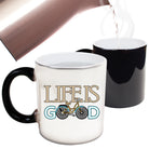 Life Is Good Cycling Bicycle Bike - Funny Colour Changing Mug