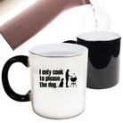 Only Cook To Please The Dog - Funny Colour Changing Mug