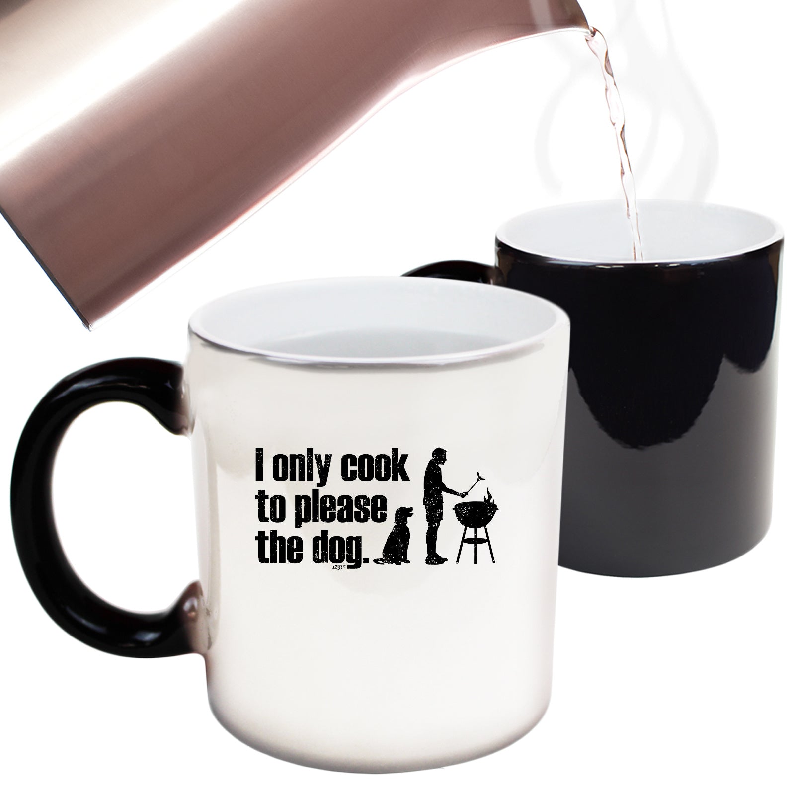 Only Cook To Please The Dog - Funny Colour Changing Mug