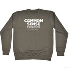 Common Sense Is So Rare - Funny Novelty Sweatshirt - 123t Australia | Funny T-Shirts Mugs Novelty Gifts