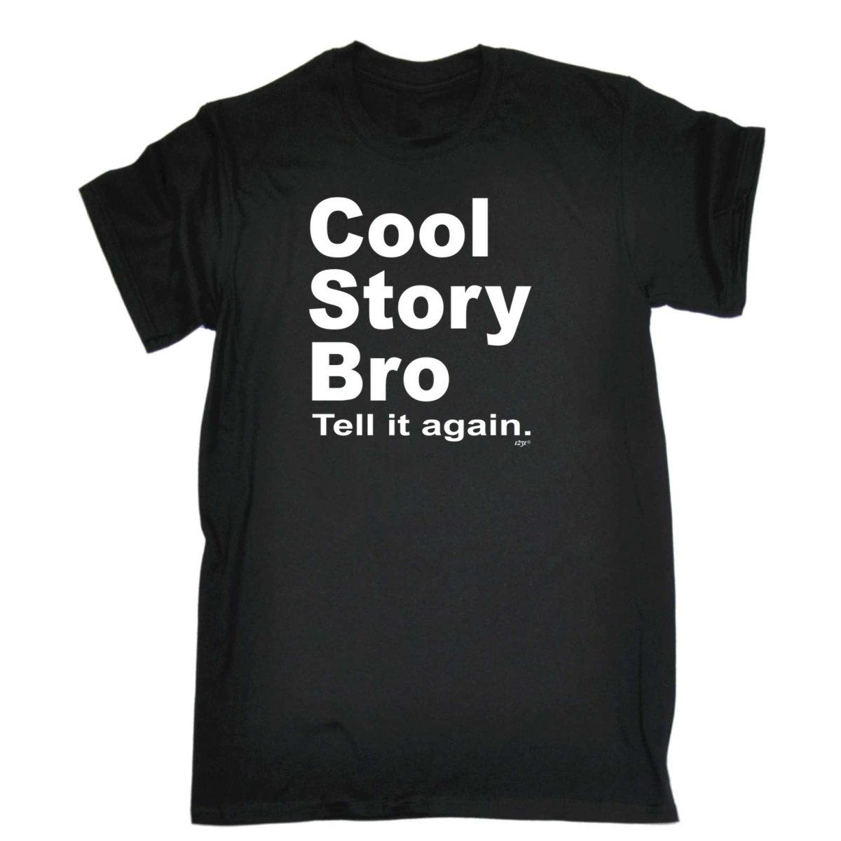 Cool Story Bro Tell It Again - Mens Funny Novelty T-Shirt TShirt / T Shirt - 123t Australia | Funny T-Shirts Mugs Novelty Gifts