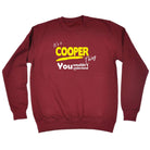 Cooper V1 Surname Thing - Funny Novelty Sweatshirt - 123t Australia | Funny T-Shirts Mugs Novelty Gifts