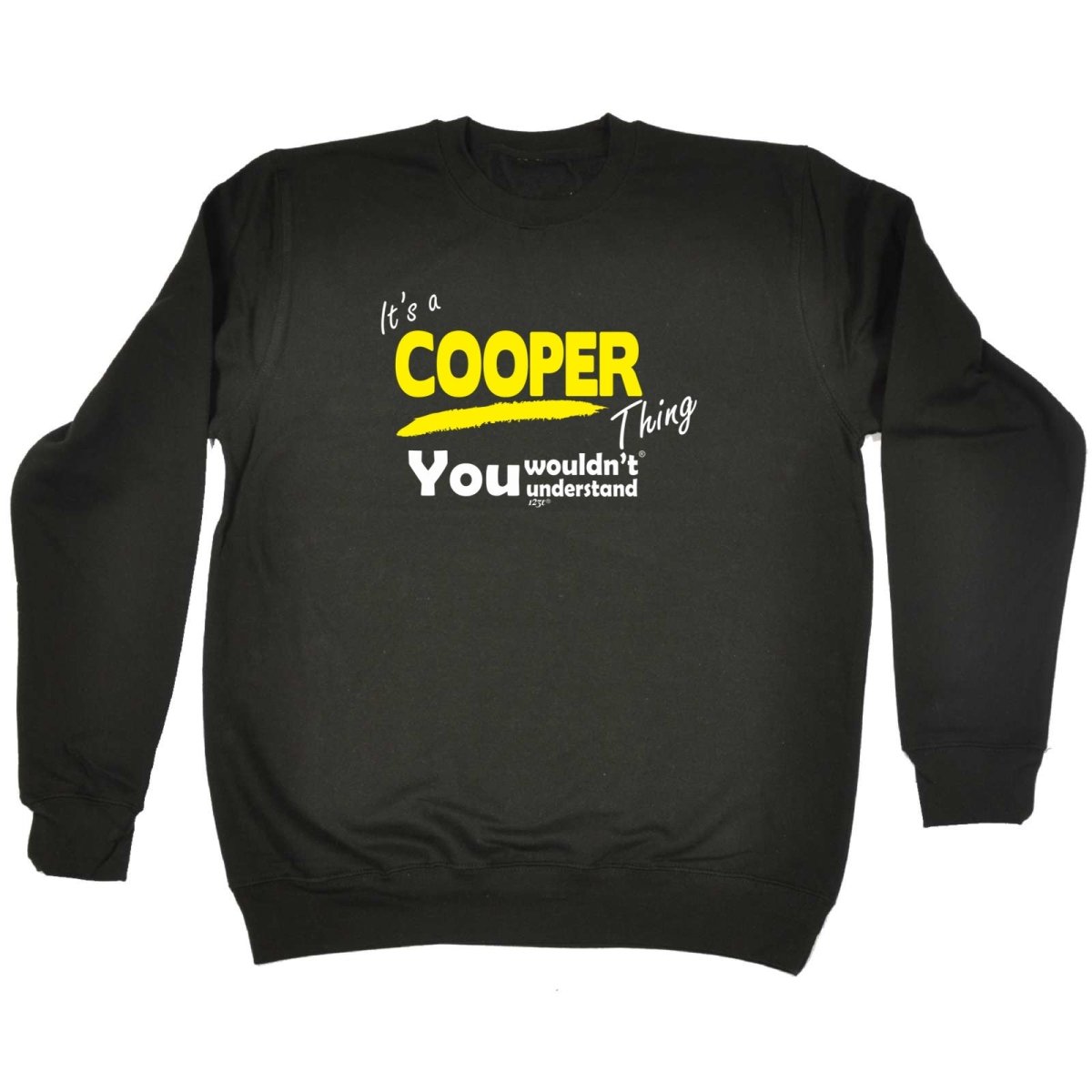 Cooper V1 Surname Thing - Funny Novelty Sweatshirt - 123t Australia | Funny T-Shirts Mugs Novelty Gifts