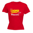 Cooper V1 Surname Thing - Funny Novelty Womens T-Shirt T Shirt Tshirt - 123t Australia | Funny T-Shirts Mugs Novelty Gifts