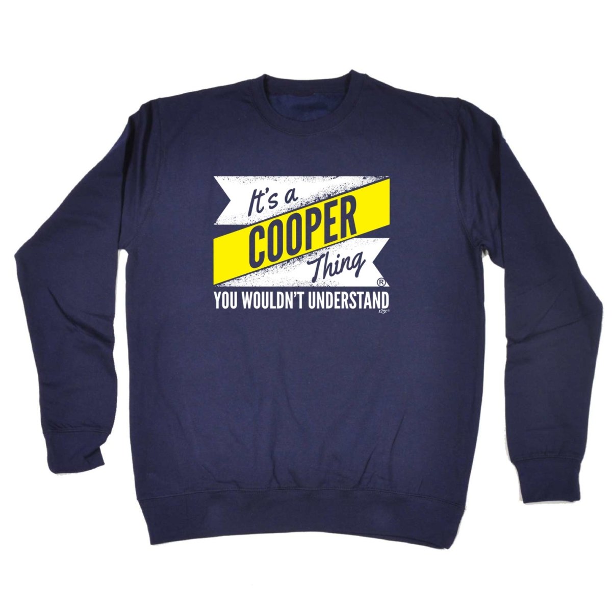 Cooper V2 Surname Thing - Funny Novelty Sweatshirt - 123t Australia | Funny T-Shirts Mugs Novelty Gifts