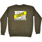 Cooper V2 Surname Thing - Funny Novelty Sweatshirt - 123t Australia | Funny T-Shirts Mugs Novelty Gifts