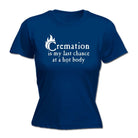 Cremation Hot Body - Funny Novelty Womens T-Shirt T Shirt Tshirt - 123t Australia | Funny T-Shirts Mugs Novelty Gifts