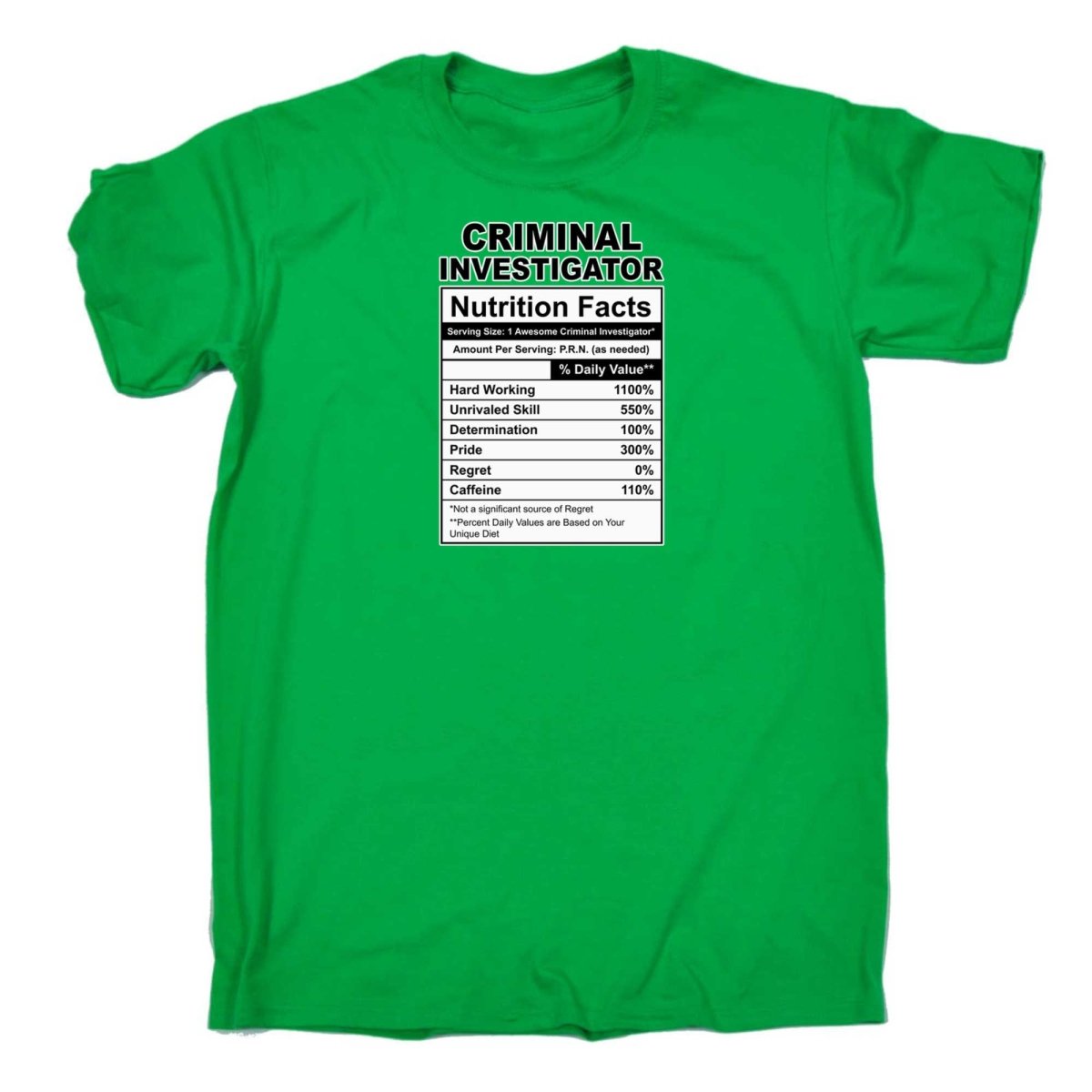 Criminal Investigator Nutrition Facts - Mens Funny T-Shirt Tshirts - 123t Australia | Funny T-Shirts Mugs Novelty Gifts