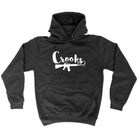 Crooks - Funny Novelty Hoodies Hoodie - 123t Australia | Funny T-Shirts Mugs Novelty Gifts