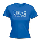 Ctrl S Save The Last Dance - Funny Novelty Womens T-Shirt T Shirt Tshirt - 123t Australia | Funny T-Shirts Mugs Novelty Gifts