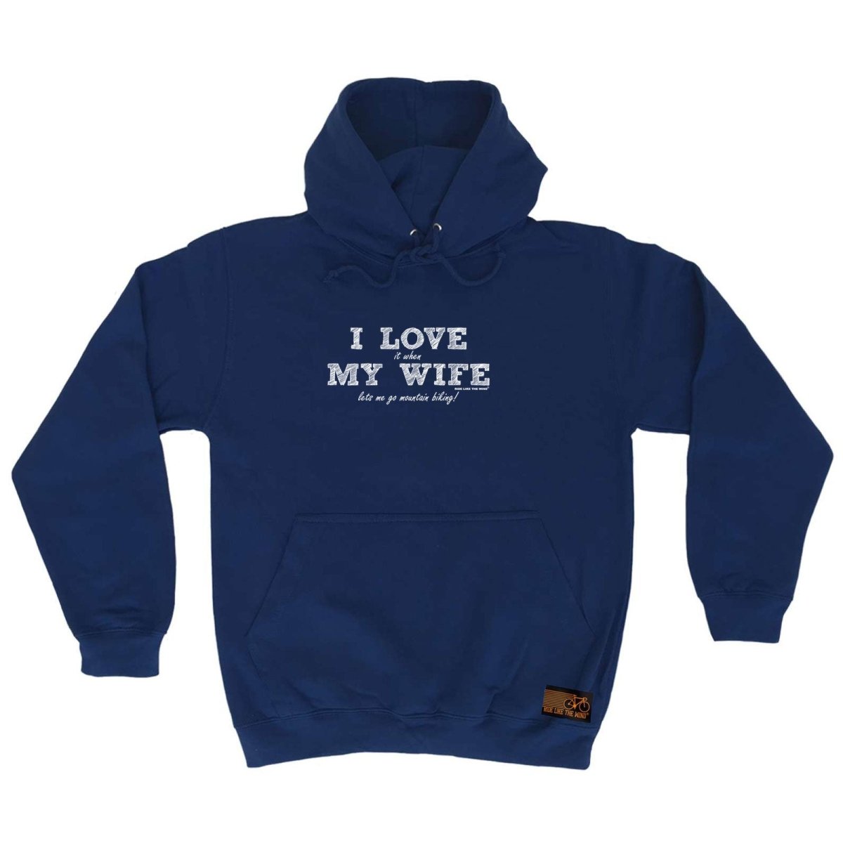 Cycling Rltw I Love It When My Wife Lets Me Go Mountain Biking - Funny Novelty Hoodies Hoodie - 123t Australia | Funny T-Shirts Mugs Novelty Gifts