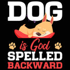 Dog Is God Spelled Backward - Mens 123t Funny T-Shirt Tshirts