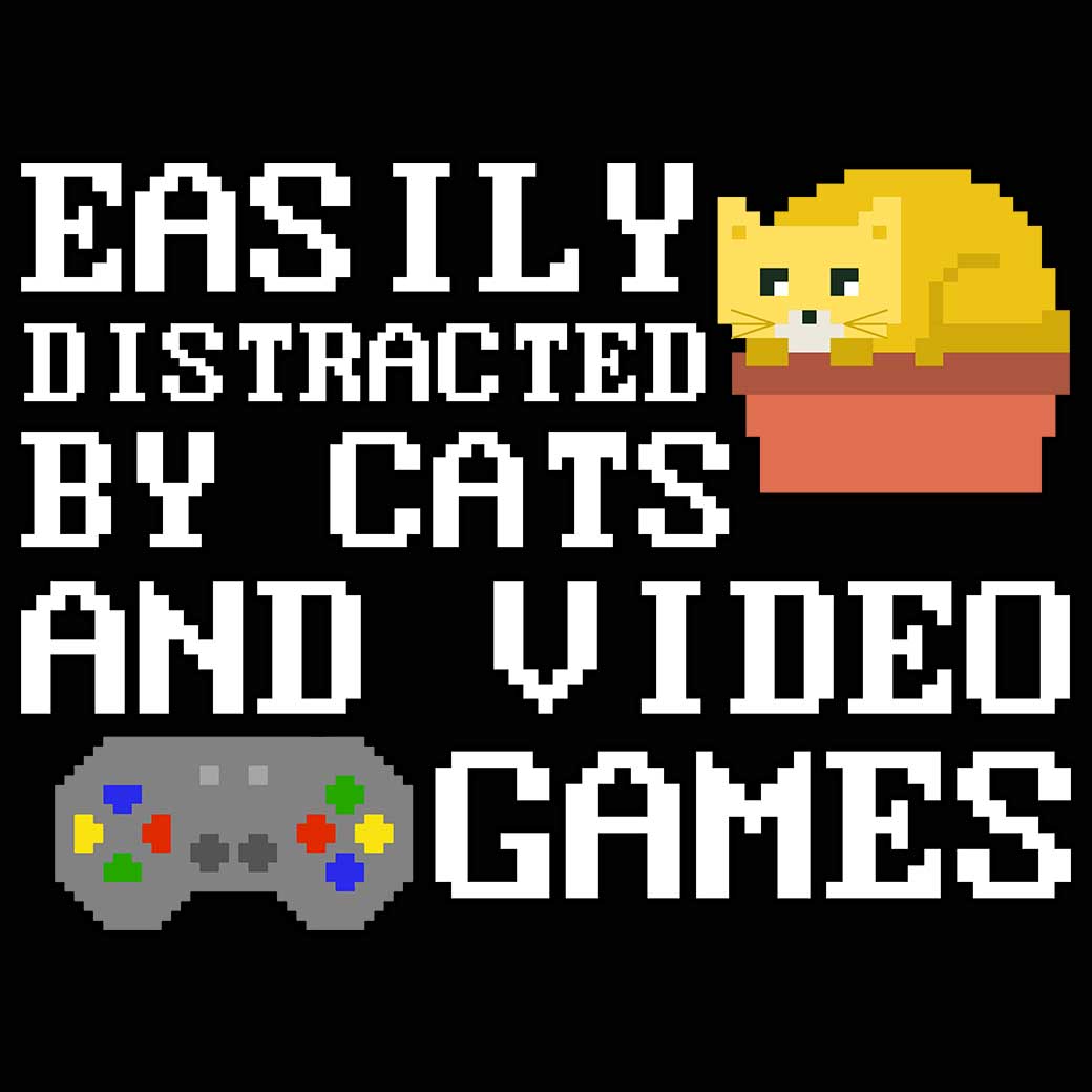 Easily Distracted By Cats And Video Games - Mens 123t Funny T-Shirt Tshirts