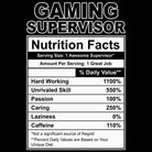 Gaming Supervisor Nutrition Facts - Mens 123t Funny T-Shirt Tshirts