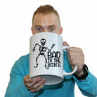 Bad To The Bone Halloween - Funny Giant 2 Litre Mug