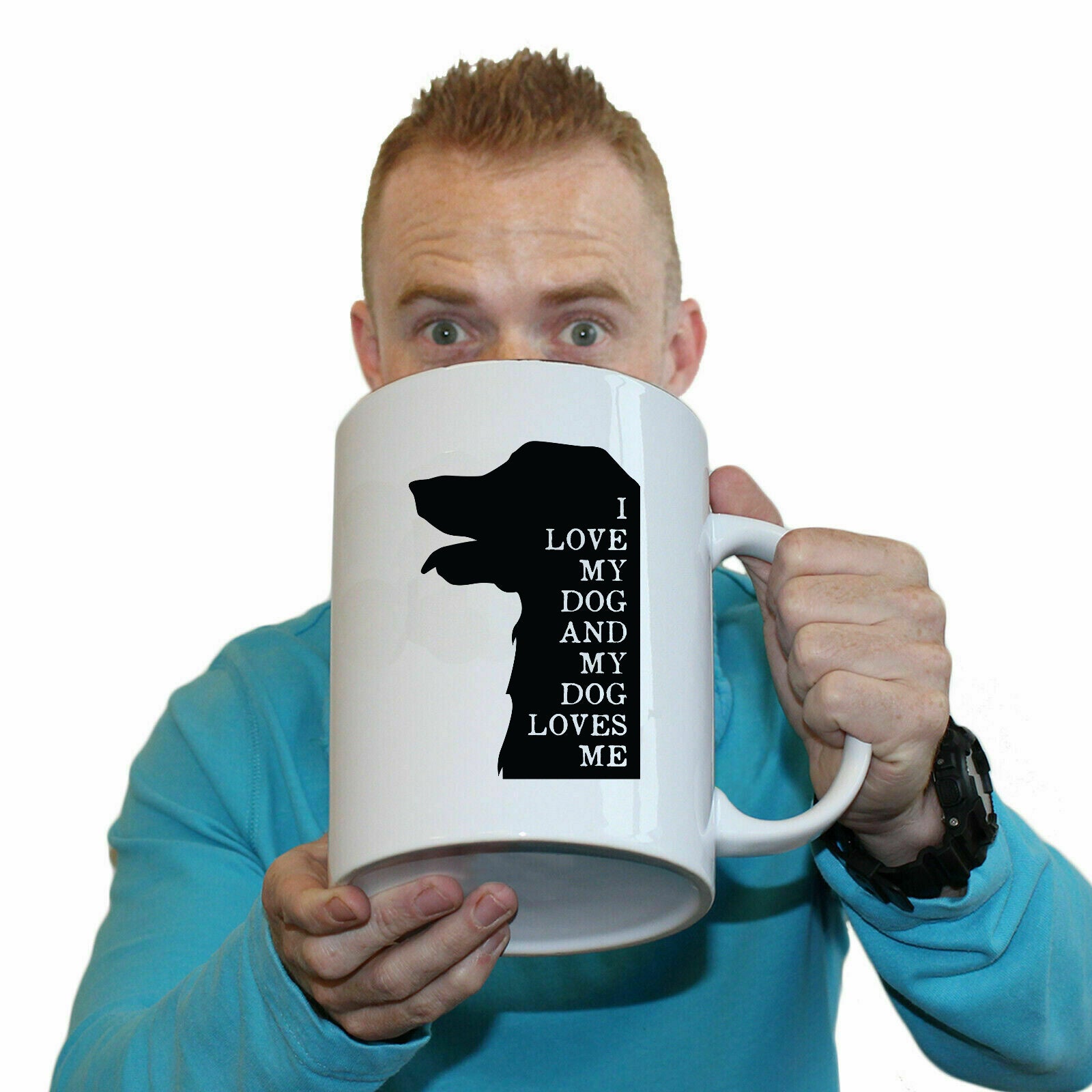 I Love My Dog And My Dog Loves Me Dogs Animal - Funny Giant 2 Litre Mug