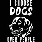 I Choose Dog Over People - Mens 123t Funny T-Shirt Tshirts