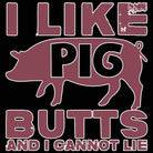 I Like Pig Butts And I Cannot Lie Chef Cooking - Mens 123t Funny T-Shirt Tshirts