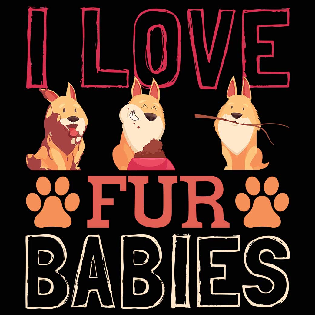 I Love Fur Babies Dog Dogs - Mens 123t Funny T-Shirt Tshirts