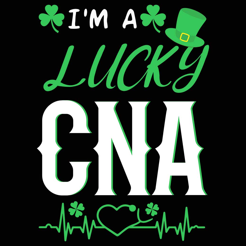 Im A Lucky Cna Nurse St Patricks Day Ireland - Mens 123t Funny T-Shirt Tshirts