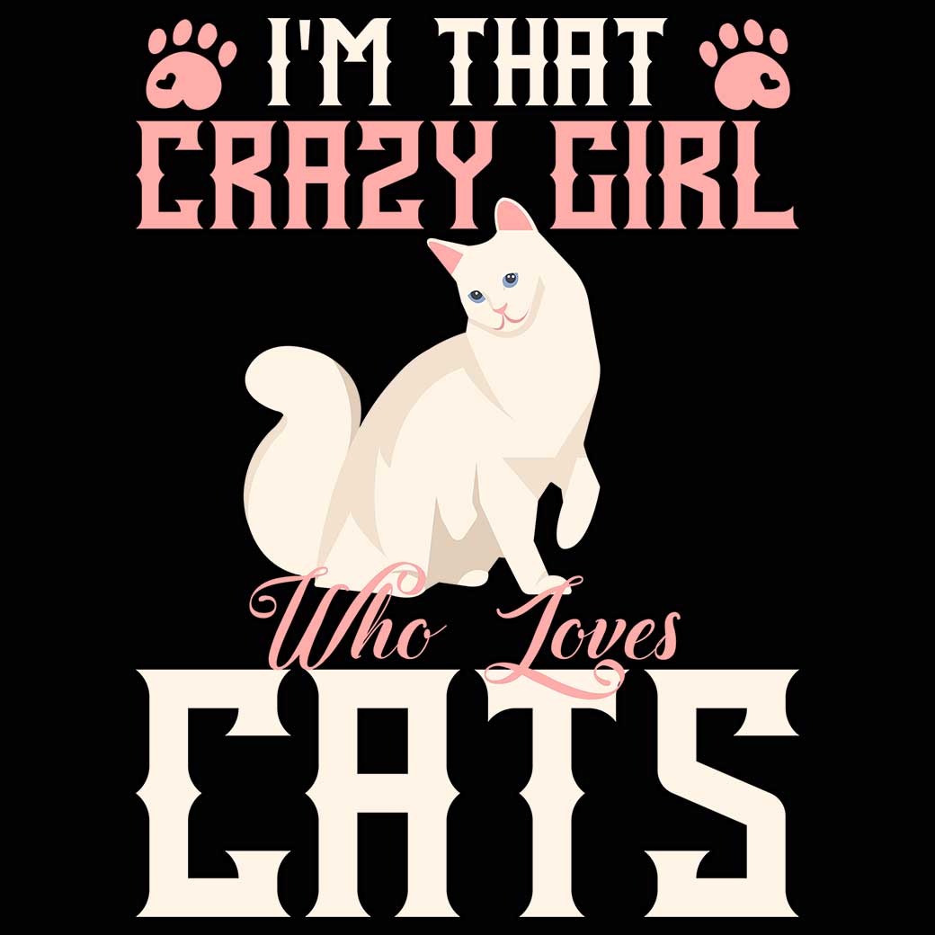 Im That Crazy Girl Who Loves Cats - Mens 123t Funny T-Shirt Tshirts